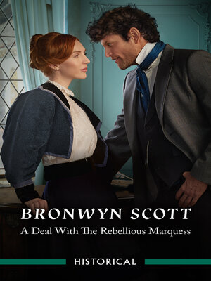 cover image of A Deal With the Rebellious Marquess